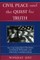 Civil Peace and the Quest for Truth