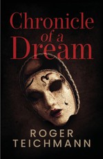 Chronicle of a Dream