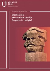 Marksizmo ekonominė teorija: dogmos ir realybė