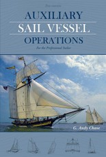 Auxiliary Sail Vessel Operations, 2nd Edition