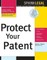 Protect Your Patent