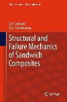 Structural and Failure Mechanics of Sandwich Composites
