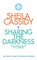 Sharing the Darkness: The Spirituality of Caring