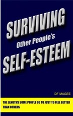 Surviving Other People's Self-Esteem