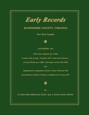 Early Records, Hampshire County, Virginia, Now West Virginia