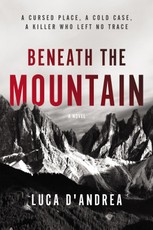 D'Andrea, L: Beneath the Mountain