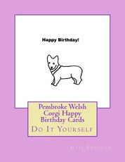 Pembroke Welsh Corgi Happy Birthday Cards