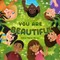 You Are Beautiful