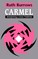 Carmel: Interpreting A Great Tradition