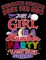 Halloween Coloring Book for Kids Just a Girl in a Slumber Party Vampires Squad