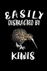 Easily Distracted By Kiwis