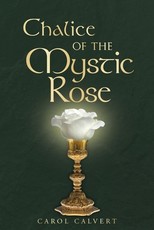 Chalice of the Mystic Rose