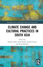 Climate Change and Cultural Practices in South Asia