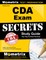 Secrets of the CDA Exam Study Guide