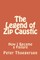 The Legend of Zip Caustic