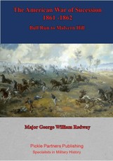 American War of Sucession - 1861-1862 {Illustrated Edition]