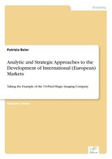 Analytic and Strategic Approaches to the Development of International (European) Markets