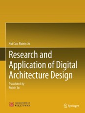 Research and Application of Digital Architecture Design