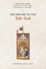 Lancelot-Grail: 1. the History of the Holy Grail