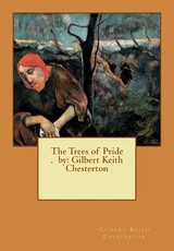 The Trees of Pride . by