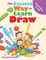 The Easiest Way to Learn to Draw Activity Book for Kids Activity Book