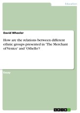 Wheeler, D: How are the relations between different ethnic