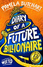 Diary of a Future Billionaire