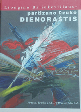 Partizano Dzūko dienoraštis