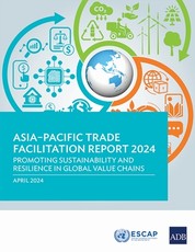 Asia-Pacific Trade Facilitation Report 2024