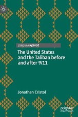 The United States and the Taliban Before and After 9/11