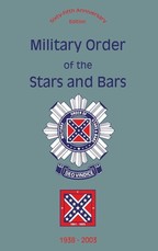 Military Order of the Stars and Bars (65th Anniversary Edition)