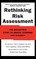 Rethinking Risk Assessment