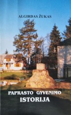 Paprasto gyvenimo istorija
