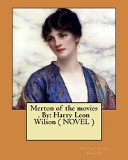 Merton of the movies . By