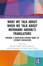 What We Talk About When We Talk About Murakami Haruki's Translators