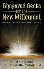 Bhagavad Geeta for the New Millennial