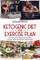 Ketogenic diet and exercise plan