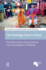 The Heritage Turn in China