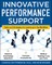 Innovative Performance Support: Strategies and Practices for Learning in the Workflow
