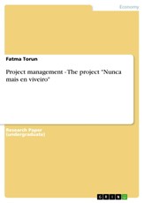Project management - The project "Nunca mais en viveiro"