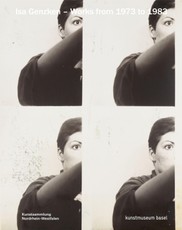 Isa Genzken - Works from 1973 to 1983
