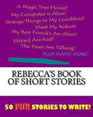 Rebecca's Book Of Short Stories