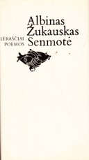 Senmotė. Eilėraščiai ir poemos