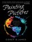 Painting Pictures: Reframing the World of Inner-City Youth