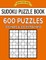 Sudoku Puzzle Book, 600 Puzzles, 300 Hard and 300 Extra Hard