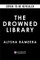 The Drowned Library