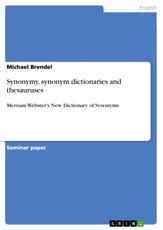 Synonymy, synonym dictionaries and thesauruses