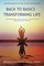 Surve, A: Back to Basics - Transforming Life