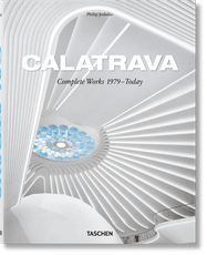 Calatrava. Complete Works 1979–Today