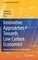 Innovative Approaches Towards Low Carbon Economics